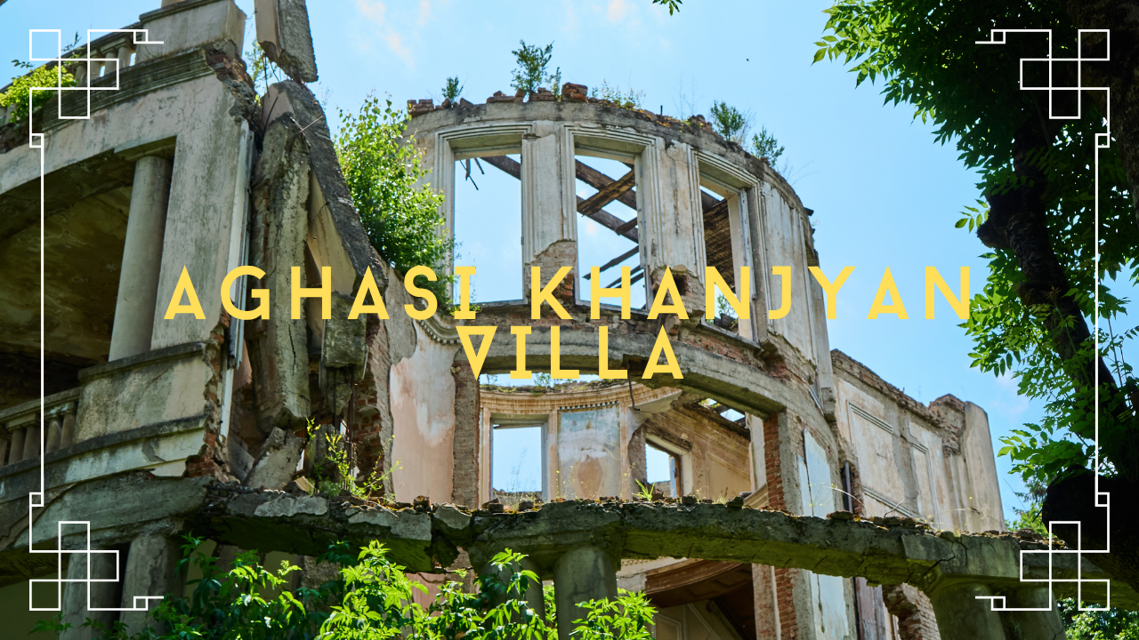 The Decayed Beautiful House of Aghasi Khanjyan in Dilijan, Armenia