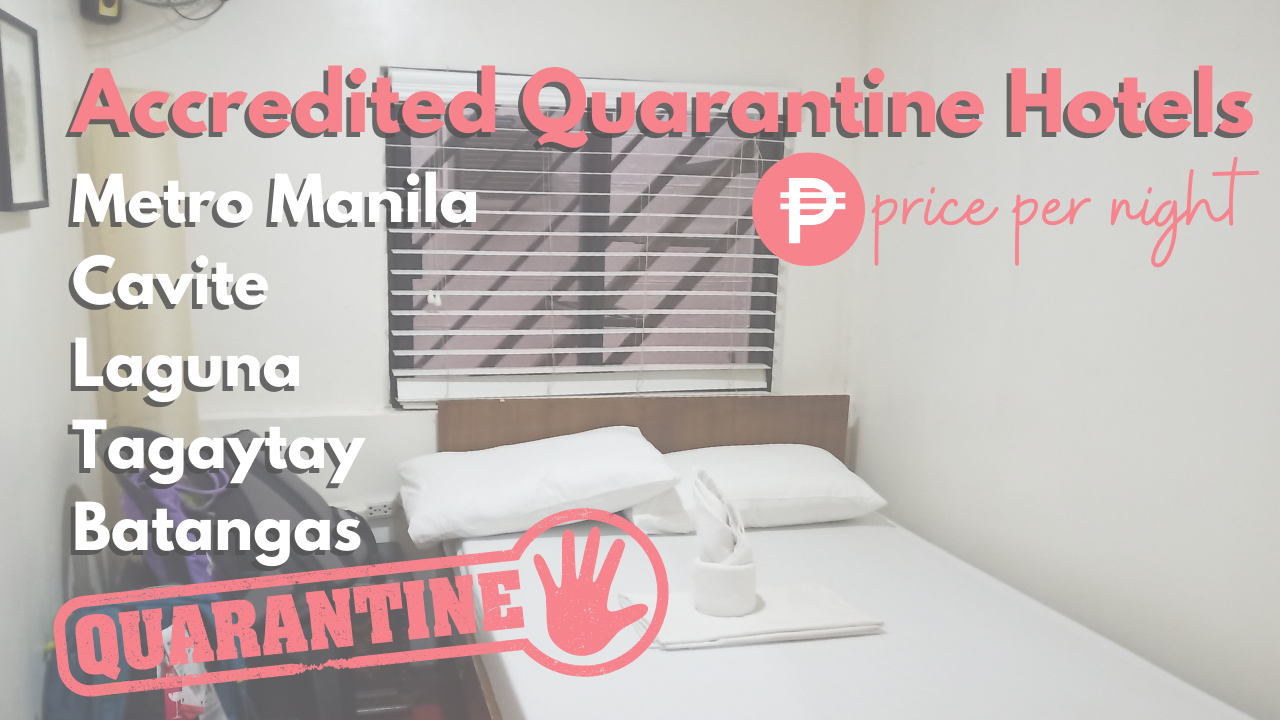 List of DOHBOQ Stringent & Mandatory Quarantine Hotels with Estimated